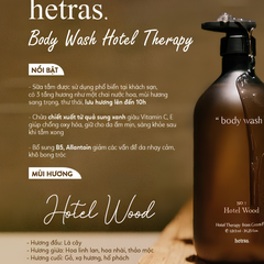 Sữa tắm hương nước hoa Hetras Hotel Therapy Body Wash