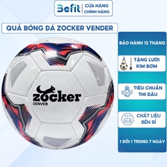 Quả Bóng Đá Zocker Denver Chính Hãng, Da PU Cao Cấp Tiêu Chuẩn Thi Đấu Chơi Sân Bóng Nhân Tạo, Bê Tông, Tự nhiên