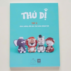Seri Thú Dị, sách hướng dẫn móc thú bông Amigurumi