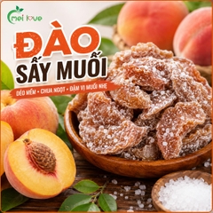 Đào Sấy Muối Cao Cấp, Dẻo Mềm, Chua Ngọt Hài Hòa, Muối Phủ Nhẹ, Trái Cây Sấy Ăn Vặt