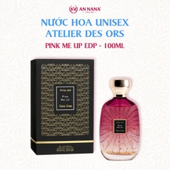 Nước Hoa Unisex Atelier Des Ors Pink Me Up EDP 100ml