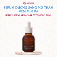 Serum Dưỡng Sáng Mờ Thâm Belle Lanco Melacare Vitamin C Ampoule 20ml