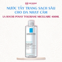 Nước Tẩy Trang La Roche-Posay Toleriane Micellaire Cho Da Nhạy Cảm 400ml