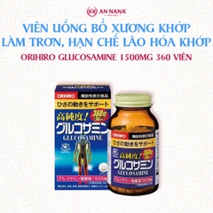 Viên uống bổ xương khớp Orihiro Glucosamine hỗ trợ làm trơn, hạn chế lão hóa khớp 360 viên