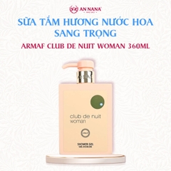 Sữa Tắm Hương Nước Hoa Sang Trọng Armaf Club De Nuit Woman Shower Gel 360ML