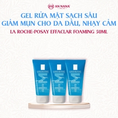 Gel Rửa Mặt Sạch Sâu La Roche-Posay Effaclar Foaming cho Da Dầu, Nhạy Cảm 50ml