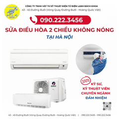 SỬA ĐIỀU HÒA 2 CHIỀU KHÔNG NÓNG Tại Phường Cửa Đông - 0902223456