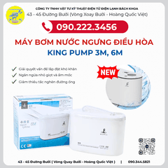 Máy bơm nước ngưng KingPump 6M,3M Tại Phường Trung Liệt - 0902223456