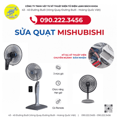 Địa chỉ sửa Quạt Mitshubishi Tại đường Võ Chí Công - 0902223456