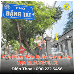 Cửa Hàng Bán Buôn Càng Máy Giặt ELECTROLUX Tại Phố Đặng Tất