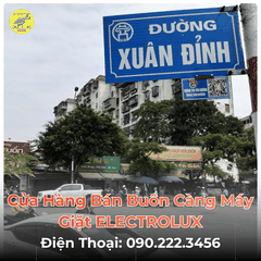 Cửa Hàng Bán Buôn Càng Máy Giặt ELECTROLUX Tại Đường Xuân Đỉnh