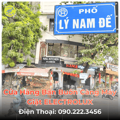 Cửa Hàng Bán Buôn Càng Máy Giặt ELECTROLUX Tại Phố Lý Nam Đế