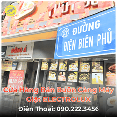 Cửa Hàng Bán Buôn Càng Máy Giặt ELECTROLUX Tại Đường Điện Biên Phủ