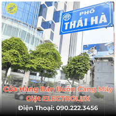 Cửa Hàng Bán Buôn Càng Máy Giặt ELECTROLUX Tại Phố Thái Hà