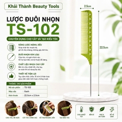Lược Đuôi Nhọn Xanh TS-102 (XD-101)