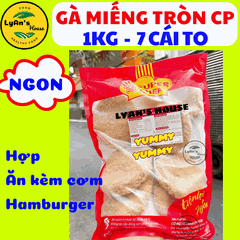 Miếng Gà Hình TRÒN CP 1kg (7 Cái) - Hợp Topping Tacos Mì Trộn Burger Gà