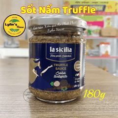 Sốt Nấm Truffle La Sicilia 180g - Truffle Sauce Cho Mì Ý & Beefsteak