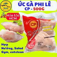 Ức Gà Phi Lê CP 500g - Chicken Breast Fillet Frozen Cho Quán Ăn & Eat Clean