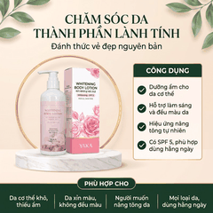 Sữa dưỡng thể YAKA hỗ trợ nâng tông sáng da dưỡng ẩm 250ml