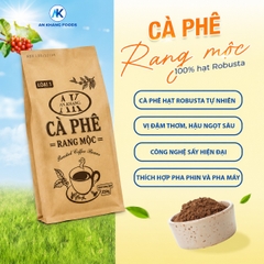 Cà phê Robusta rang mộc nguyên chất loại 1 cafe đắng đậm đà thơm nồng AnKhang Foods