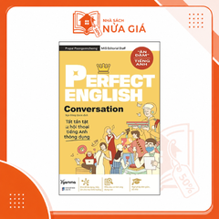 Perfect english conversation: Tất tần tật về hội thoại tiếng anh thông dụng