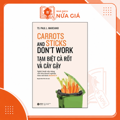 Tạm biệt cà rốt và cây gậy