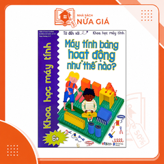 Tớ đến với khoa học máy tính: Máy tính bảng hoạt động như thế nào ?