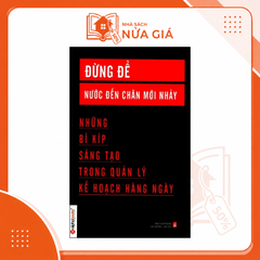 Đừng để nước đến chân mới nhảy