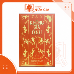 Tủ sách đời người: Không gia đình