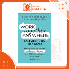 Làm việc từ xa, từ A-Z
