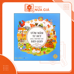 Ươm mầm tư duy qua truyện kể dân gian T5