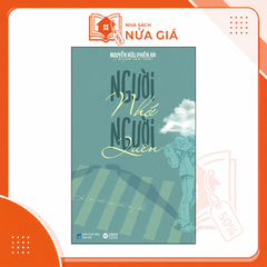 Người nhớ người quên - lạc nhau giữa phố (SDV)