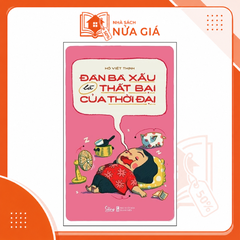 Đàn bà xấu là thất bại của thời đại
