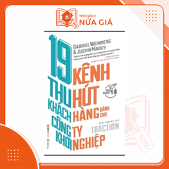 19 kênh thu hút khách hàng dành cho công ty khởi nghiệp