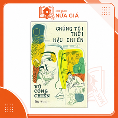 Chúng tôi thời hậu chiến