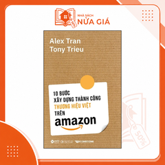 10 bước xây dựng thương hiệu việt thành công trên amazon
