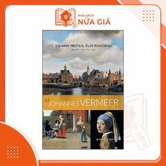 Bộ danh họa: Johannes Vermeer (BC)