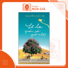 Lê la quán xá quê nhà