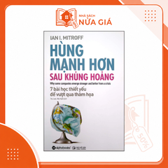 Hùng mạnh hơn sau khủng hoảng