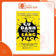 Cú đánh thức tỉnh trí sáng tạo