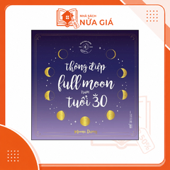Thông điệp Fullmoon trước tuổi 30 (BC) (SDV)