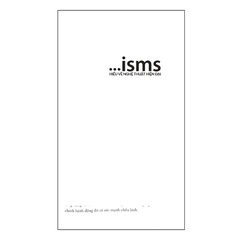 ISMS - Hiểu về nghệ thuật hiện đại