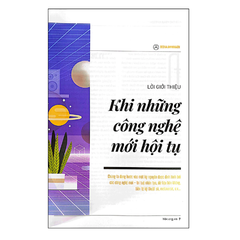 HBR ON - The year in tech: Công nghệ thay đổi vị thế cạnh tranh