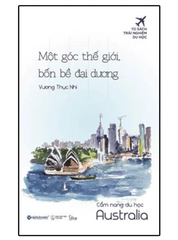Cẩm nang du học Australia-Một góc thế giới bốn bề đại dương