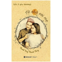Lỗi ở yêu thương - Về nhà với mẹ - Thanh Duy