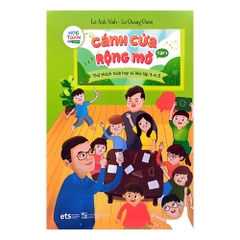 Bộ cánh cửa rộng mở tập 1