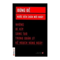 Đừng để nước đến chân mới nhảy