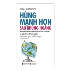 Hùng mạnh hơn sau khủng hoảng