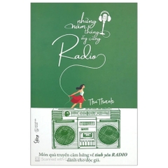 Những năm tháng ấy cùng Radio (màu xanh)