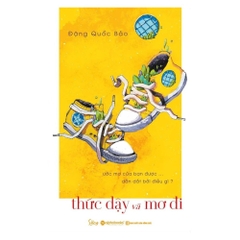 Thức dậy và mơ đi